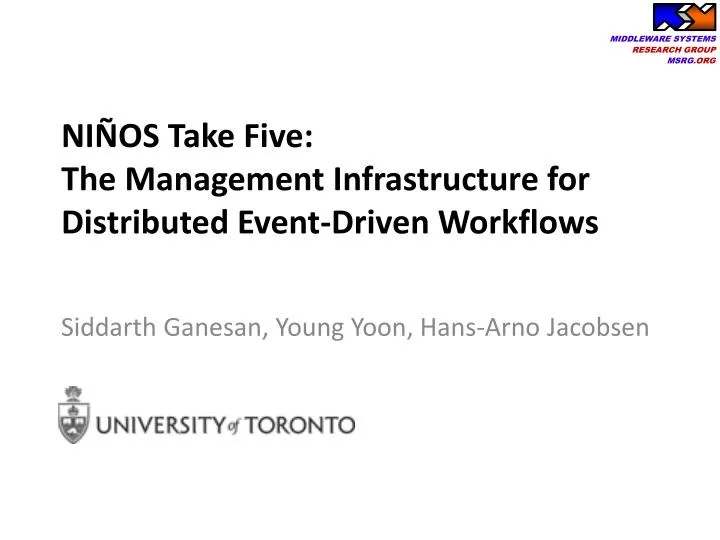 ni os take five the management infrastructure for distributed event driven workflows
