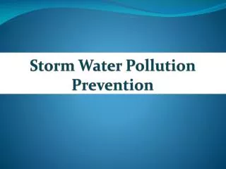 Storm Water Pollution Prevention