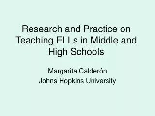 Research and Practice on Teaching ELLs in Middle and High Schools