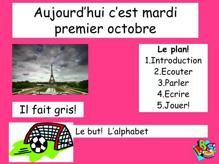 aujourd hui c est mardi premier octobre