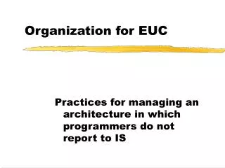 Organization for EUC