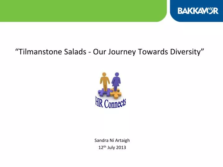 tilmanstone salads our journey towards diversity