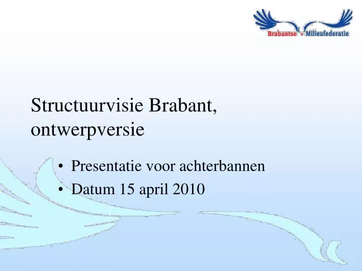 presentatie voor achterbannen datum 15 april 2010