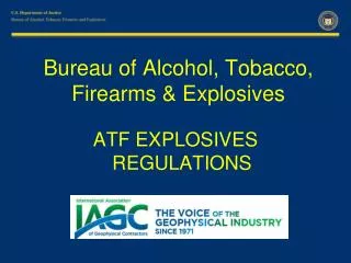Bureau of Alcohol, Tobacco, Firearms &amp; Explosives