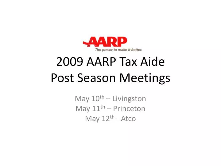2009 aarp tax aide post season meetings