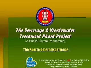 The Sewerage &amp; Wastewater Treatment Plant Project (A Public-Private Partnership)