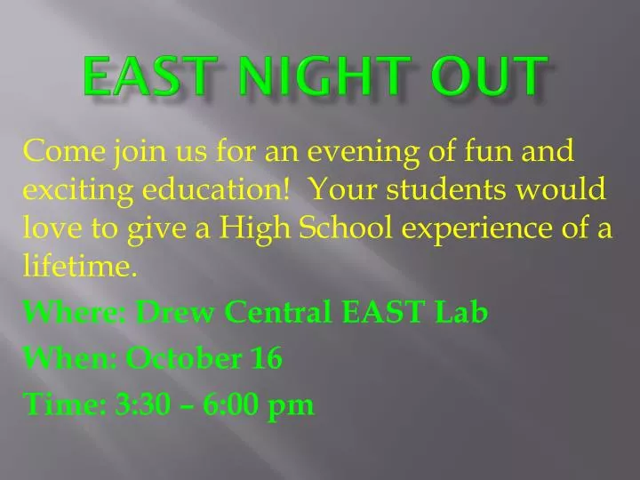 east night out