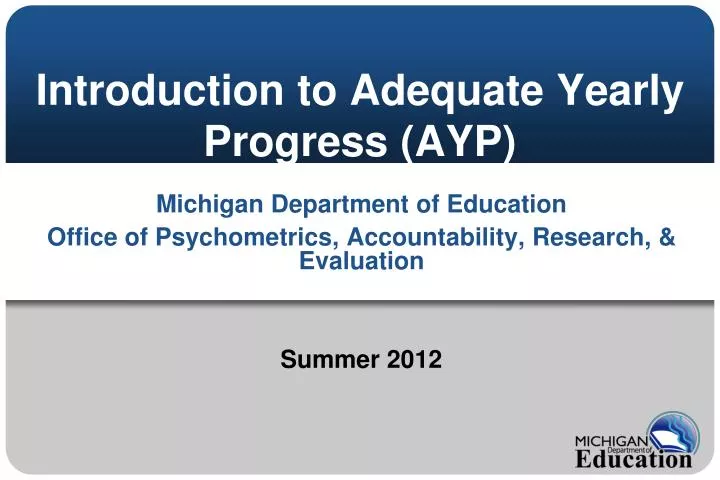 introduction to adequate yearly progress ayp