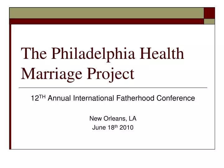 the philadelphia health marriage project