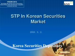 STP In Korean Securities Market
