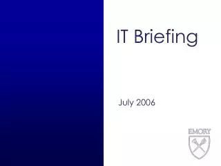 IT Briefing