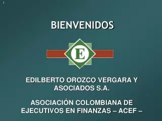 bienvenidos