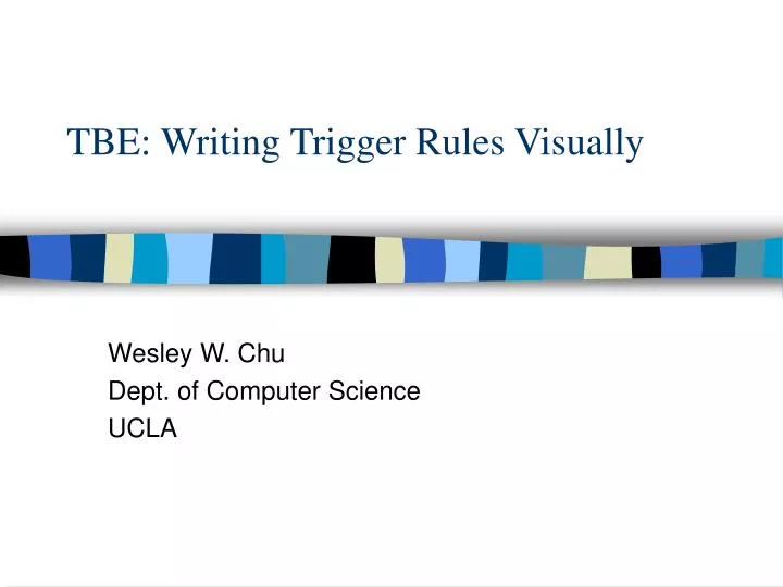 tbe writing trigger rules visually