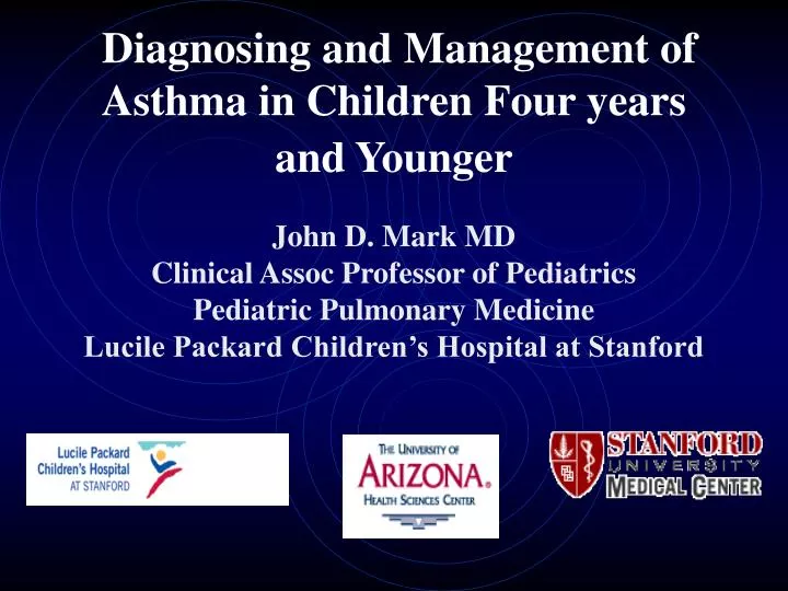 diagnosing and management of asthma in children four years and younger