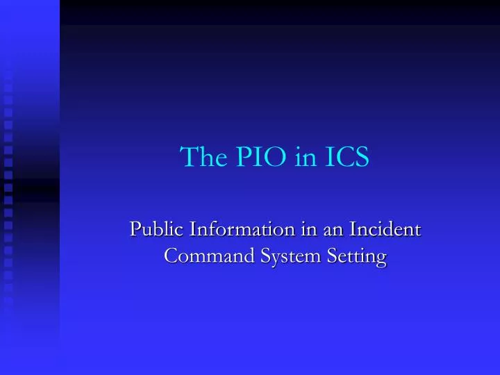 the pio in ics