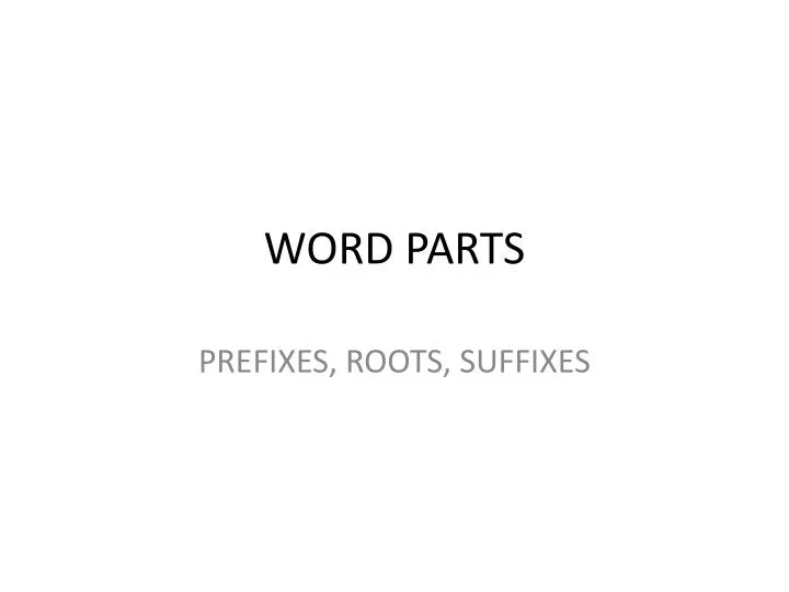 word parts