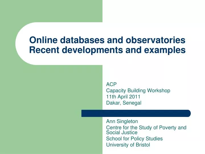 online databases and observatories recent developments and examples