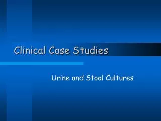 Clinical Case Studies