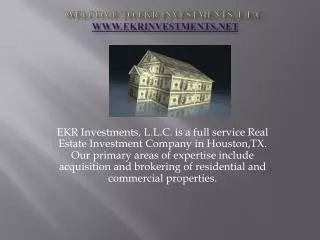 Welcome to ekr Investments, L.L.C. ekrinvestments