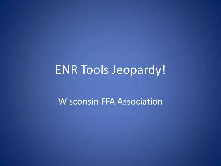 enr tools jeopardy