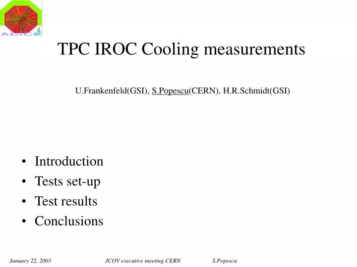 tpc iroc cooling measurements u frankenfeld gsi s popescu cern h r schmidt gsi