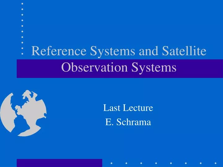 reference systems and satellite observation systems