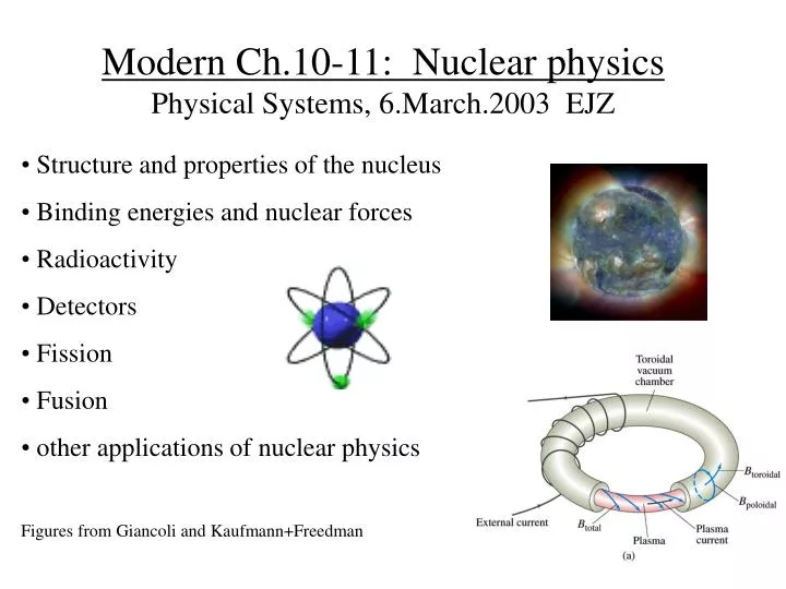 modern ch 10 11 nuclear physics physical systems 6 march 2003 ejz