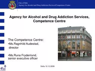 City of Oslo Agency for Alcohol and Drug Addiction Services / Competence Centre