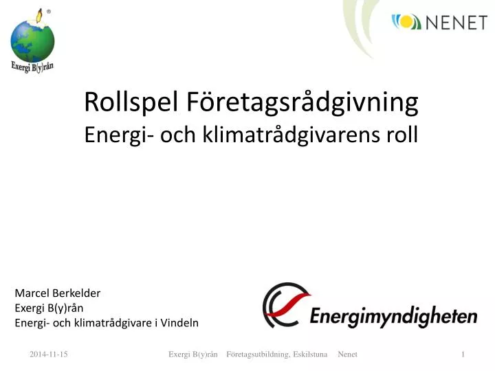 rollspel f retagsr dgivning energi och klimatr dgivarens roll