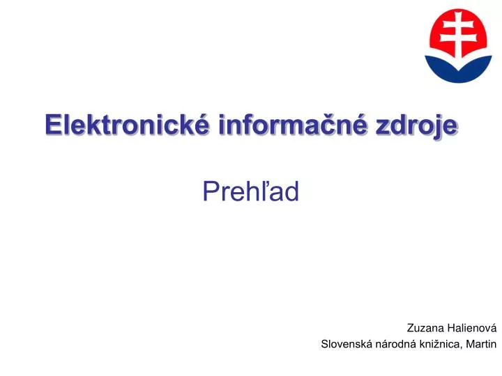 elektronick informa n zdroje preh ad