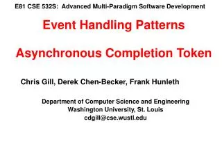 E81 CSE 532S: Advanced Multi-Paradigm Software Development