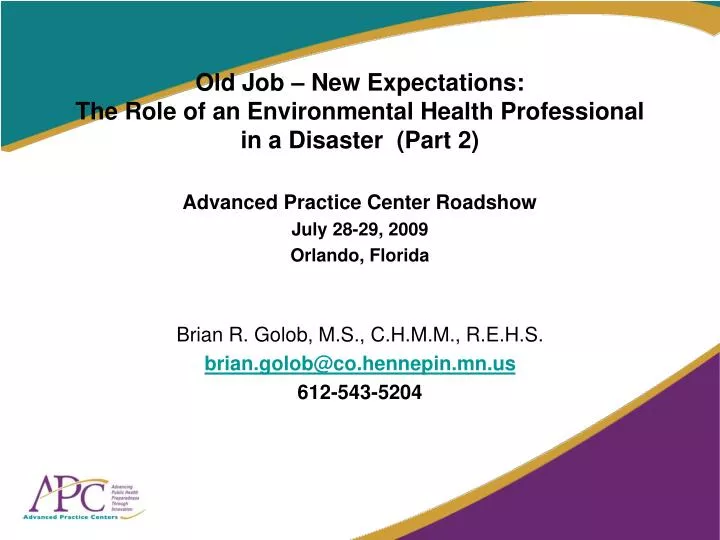 old job new expectations the role of an environmental health professional in a disaster part 2