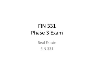 FIN 331 Phase 3 Exam