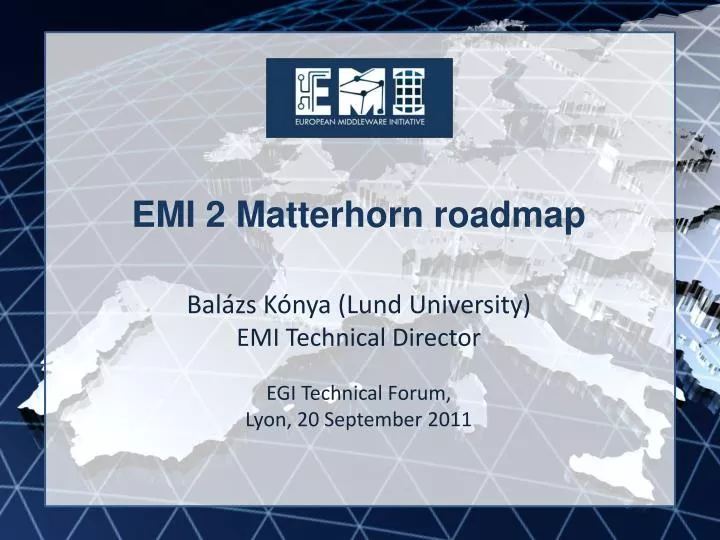emi 2 matterhorn roadmap