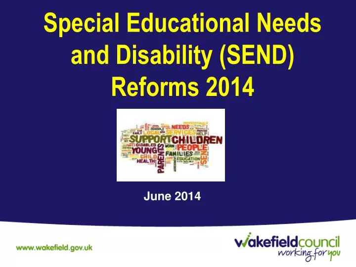 special educational needs and disability send reforms 2014