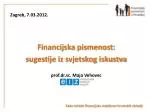Zagreb, 7.03.2012. - slide 1