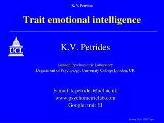 Trait emotional intelligence