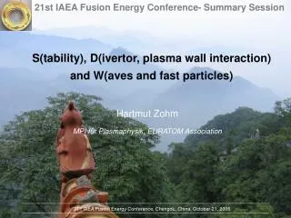 S(tability), D(ivertor, plasma wall interaction) and W(aves and fast particles)