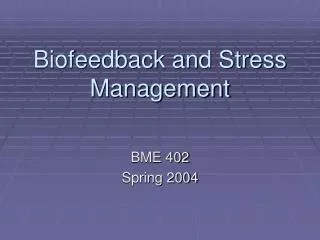 Biofeedback and Stress Management