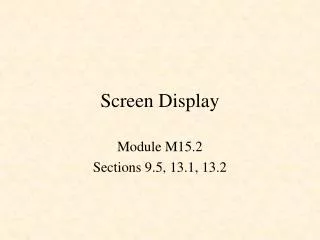 Screen Display