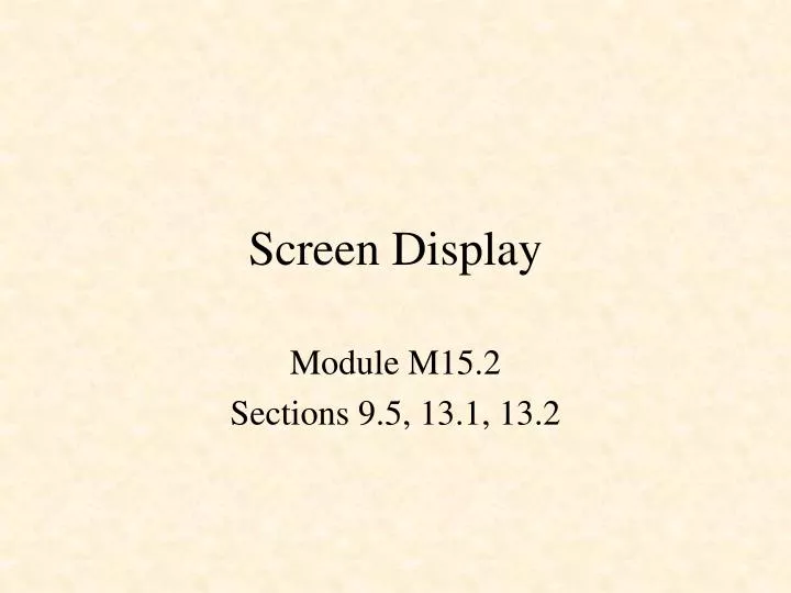screen display