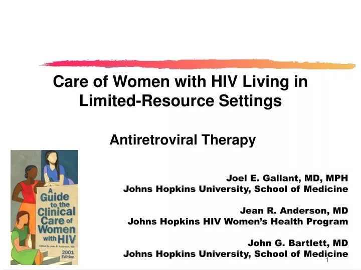 care of women with hiv living in limited resource settings antiretroviral therapy