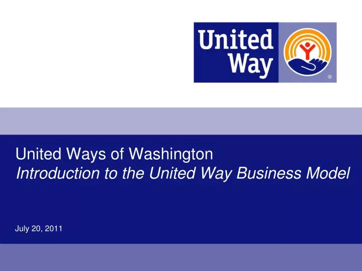 united ways of washington introduction to the united way business model