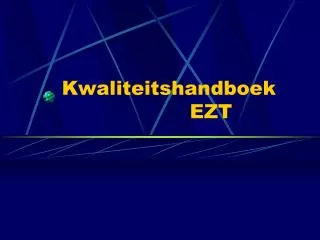 kwaliteitshandboek ezt