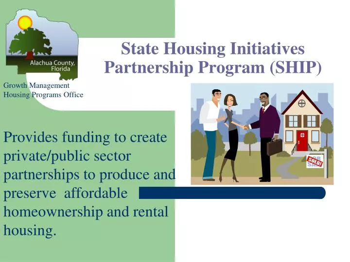state housing initiatives partnership program ship
