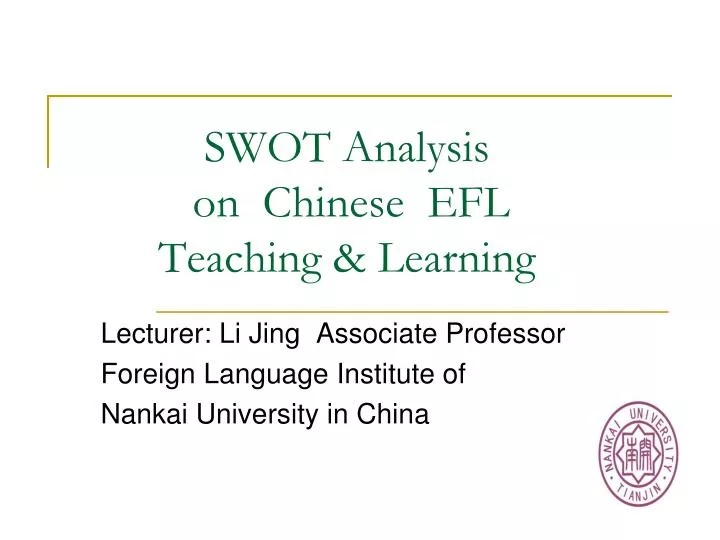 swot analysis on chinese efl teaching learning
