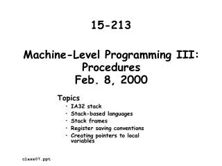 Machine-Level Programming III: Procedures Feb. 8, 2000