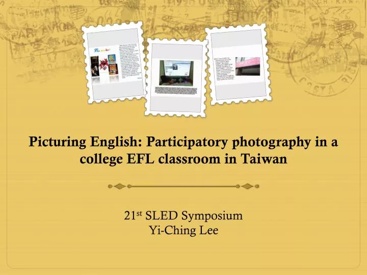 picturing english participatory photography in a college efl classroom in taiwan