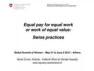 Equal pay for equal work or work of equal value: Swiss practices