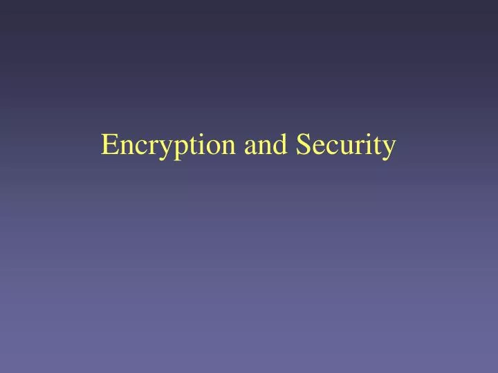 encryption and security